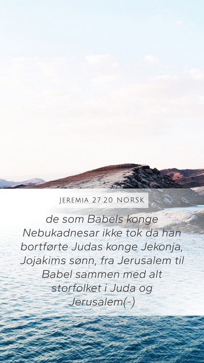 Jeremia 27:20 NORSK Bible Verse Image
