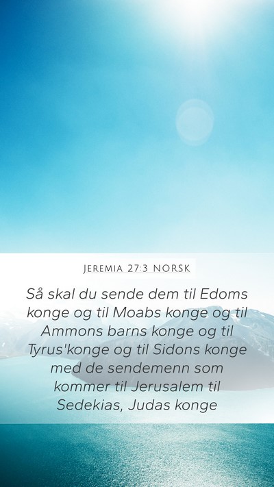 Jeremia 27:3 NORSK Bible Verse Image