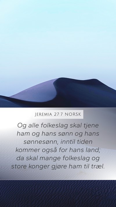 Jeremia 27:7 NORSK Bible Verse Image