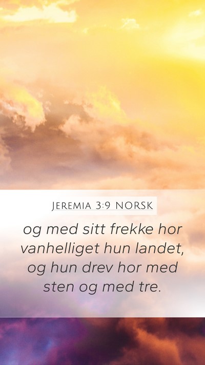 Jeremia 3:9 NORSK Bible Verse Image