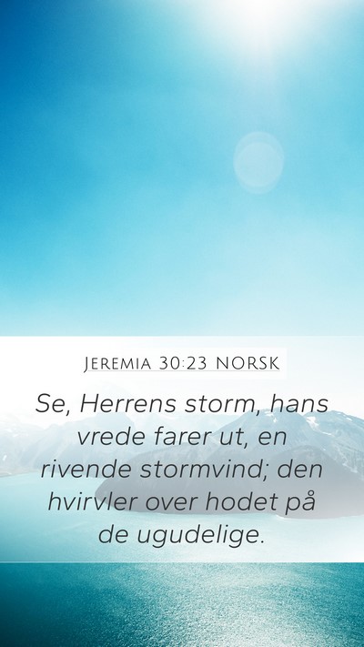 Jeremia 30:23 NORSK Bible Verse Image