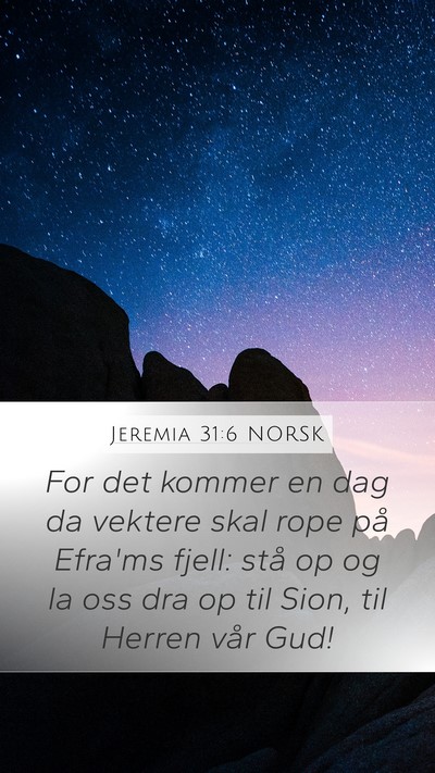 Jeremia 31:6 NORSK Bible Verse Image