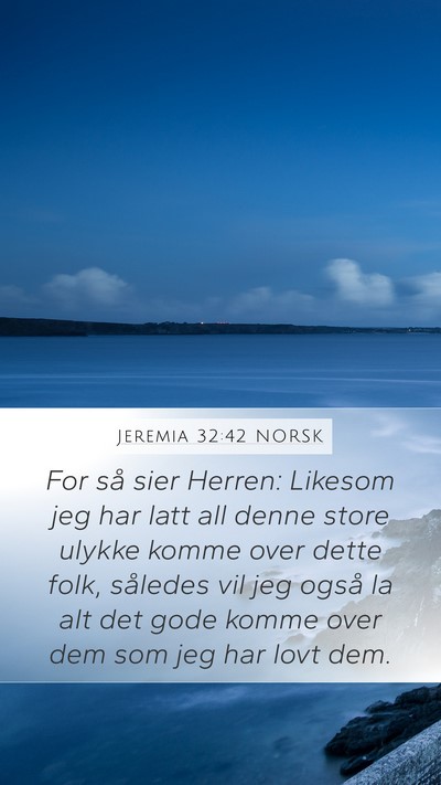 Jeremia 32:42 NORSK Bible Verse Image