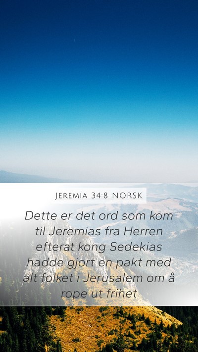 Jeremia 34:8 NORSK Mobile Phone Wallpaper - Dette er det ord som kom til Jeremias fra Herren - Mobile Bible Verse Wallpaper
