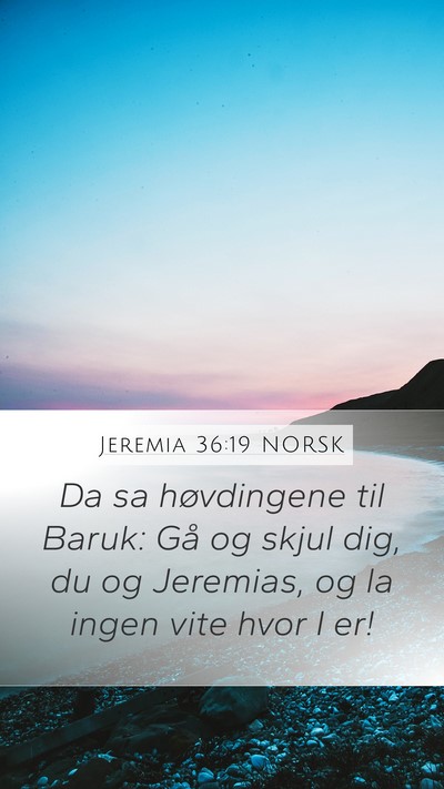Jeremia 36:19 NORSK Bible Verse Image