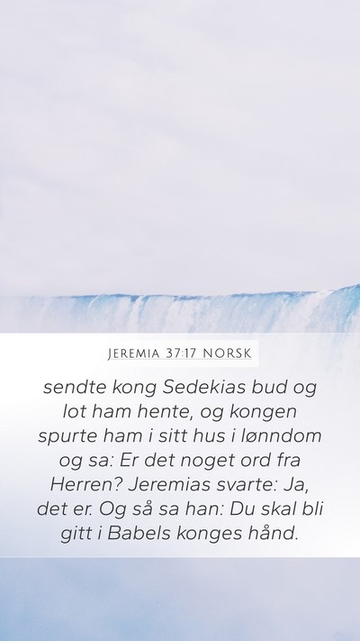 Jeremia 37:17 NORSK Bible Verse Image