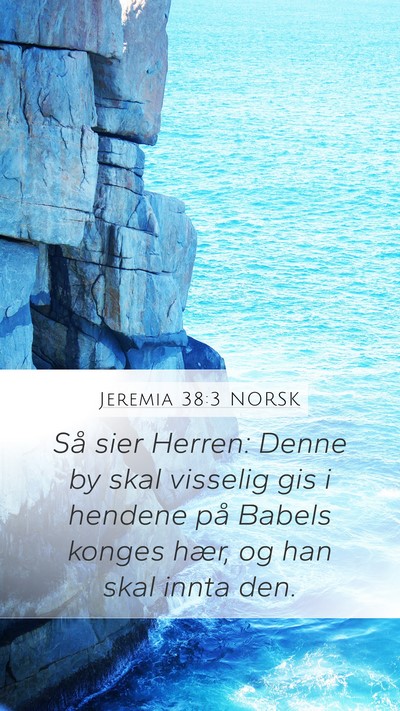 Jeremia 38:3 NORSK Bible Verse Image