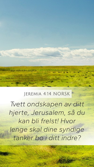 Jeremia 4:14 NORSK Bible Verse Image