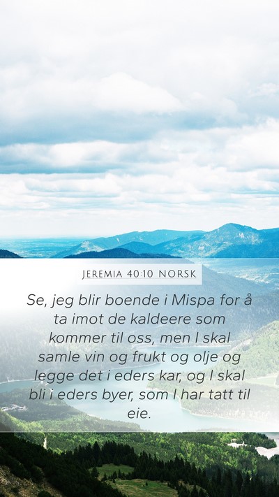 Jeremia 40:10 NORSK Bible Verse Image