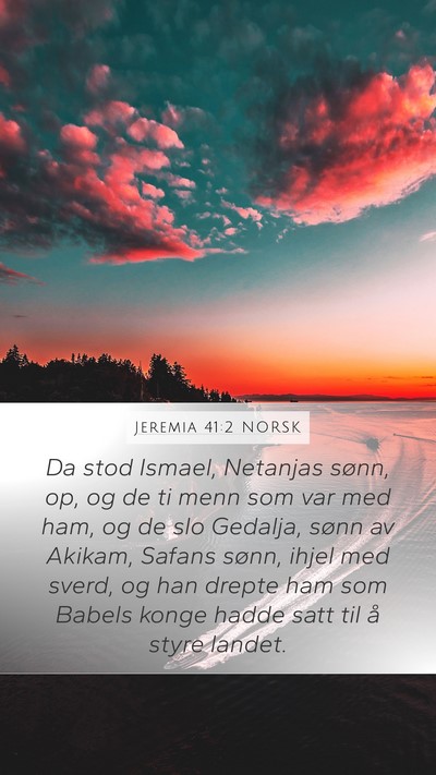 Jeremia 41:2 NORSK Bible Verse Image