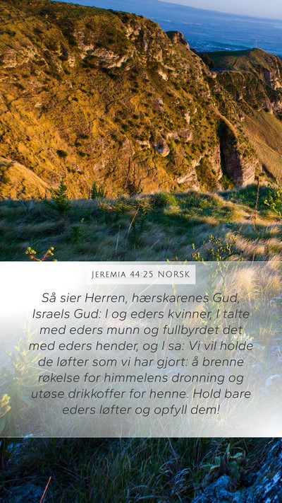 Jeremia 44:25 NORSK Bible Verse Image