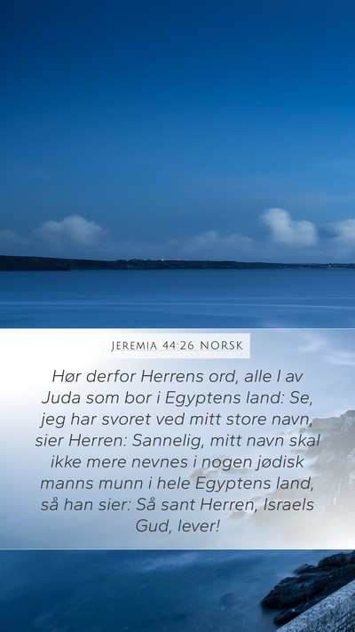 Jeremia 44:26 NORSK Bible Verse Image