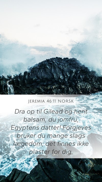 Jeremia 46:11 NORSK Bible Verse Image