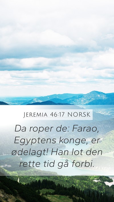 Jeremia 46:17 NORSK Bible Verse Image