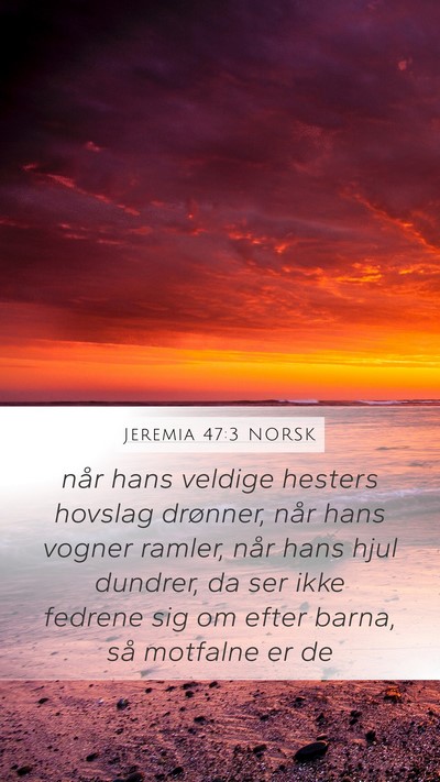 Jeremia 47:3 NORSK Bible Verse Image