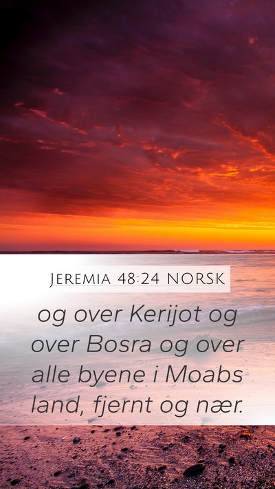 Jeremia 48:24 NORSK Bible Verse Image