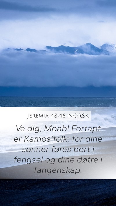 Jeremia 48:46 NORSK Bible Verse Image