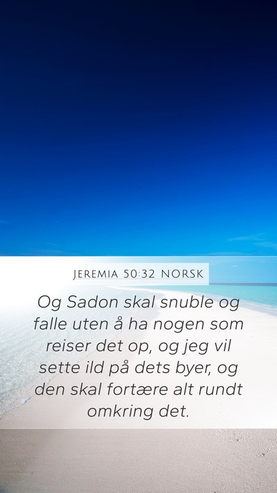 Jeremia 50:32 NORSK Bible Verse Image