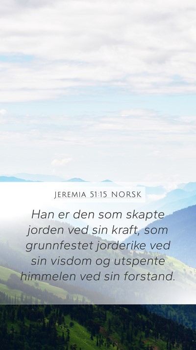 Jeremia 51:15 NORSK Bible Verse Image