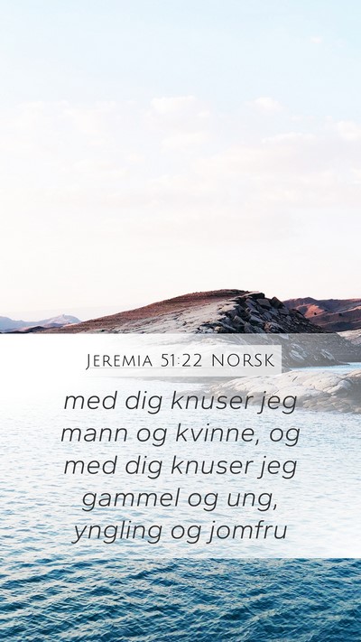 Jeremia 51:22 NORSK Bible Verse Image