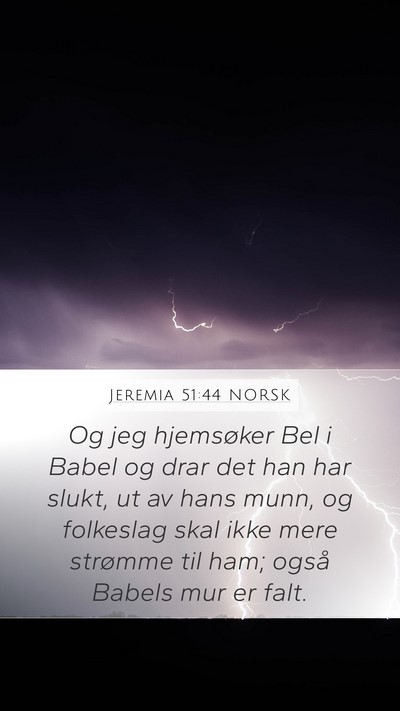 Jeremia 51:44 NORSK Bible Verse Image