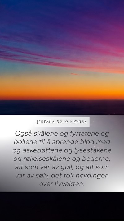 Jeremia 52:19 NORSK Bible Verse Image
