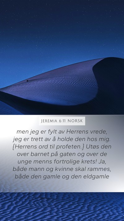 Jeremia 6:11 NORSK Bible Verse Image