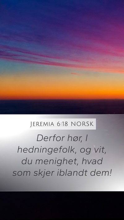 Jeremia 6:18 NORSK Bible Verse Image