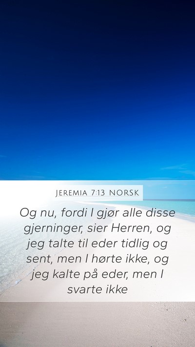 Jeremia 7:13 NORSK Bible Verse Image