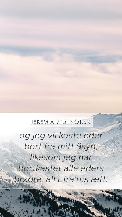 Jeremia 7:15 NORSK Bible Verse Image