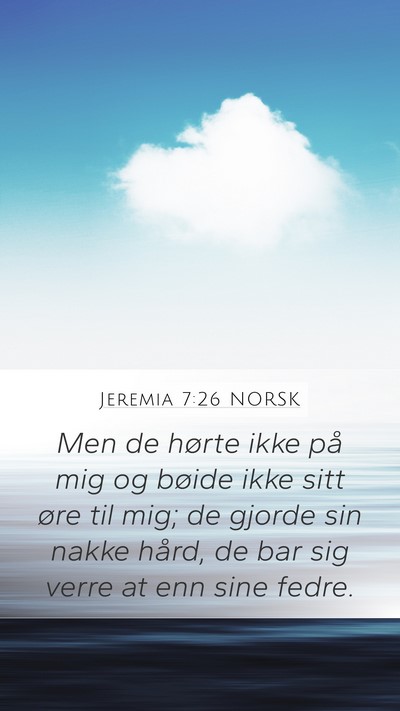 Jeremia 7:26 NORSK Bible Verse Image