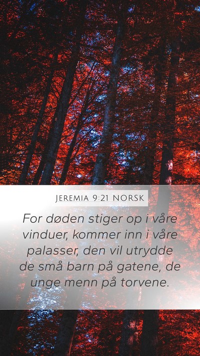 Jeremia 9:21 NORSK Bible Verse Image