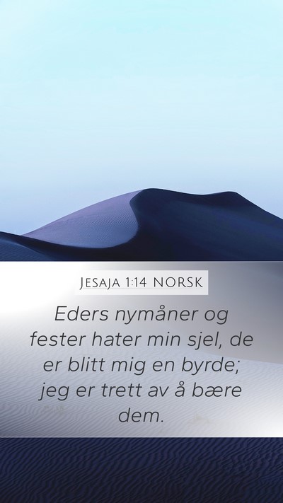 Jesaja 1:14 NORSK Bible Verse Image