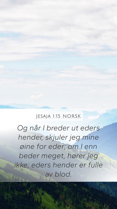 Jesaja 1:15 NORSK Bible Verse Image