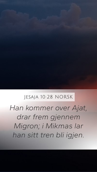 Jesaja 10:28 NORSK Bible Verse Image