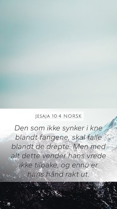Jesaja 10:4 NORSK Bible Verse Image