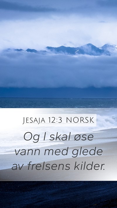 Jesaja 12:3 NORSK Bible Verse Image