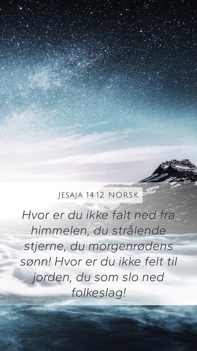 Jesaja 14:12 NORSK Bible Verse Image