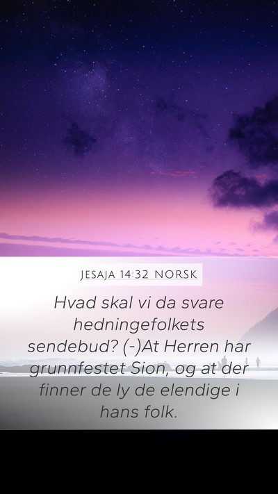 Jesaja 14:32 NORSK Bible Verse Image