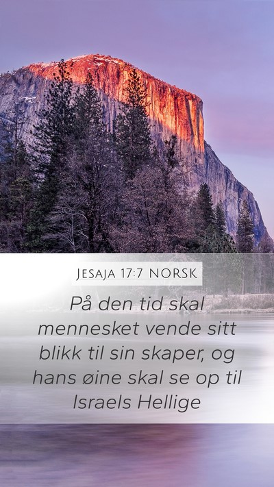 Jesaja 17:7 NORSK Bible Verse Image