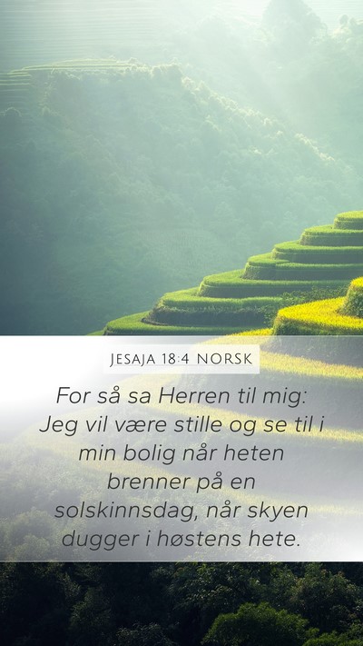 Jesaja 18:4 NORSK Bible Verse Image