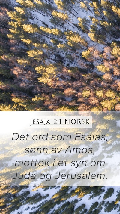 Jesaja 2:1 NORSK Bible Verse Image