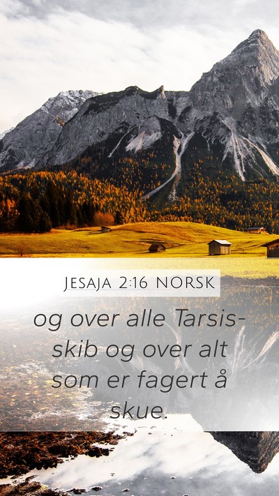 Jesaja 2:16 NORSK Bible Verse Image