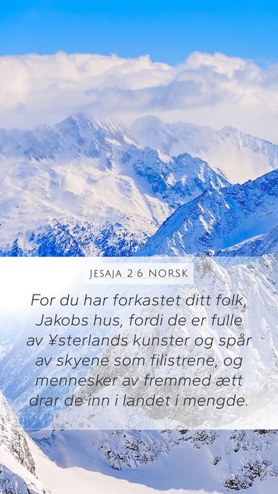 Jesaja 2:6 NORSK Bible Verse Image