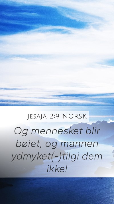 Jesaja 2:9 NORSK Bible Verse Image