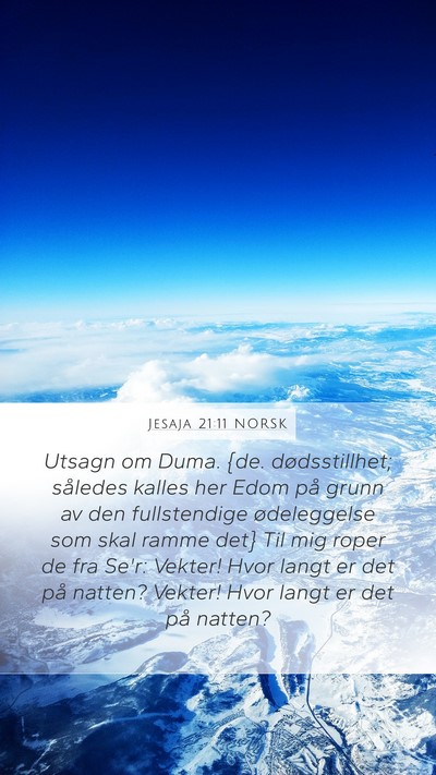 Jesaja 21:11 NORSK Bible Verse Image