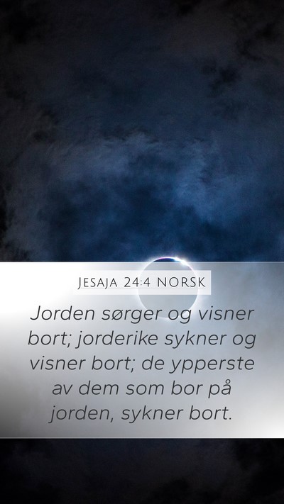 Jesaja 24:4 NORSK Bible Verse Image