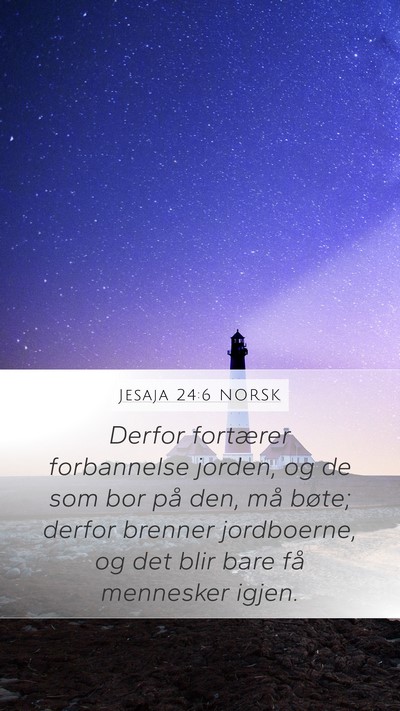 Jesaja 24:6 NORSK Bible Verse Image