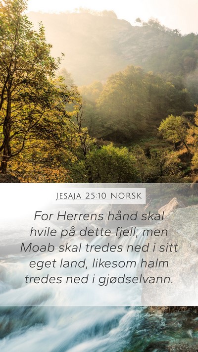 Jesaja 25:10 NORSK Bible Verse Image