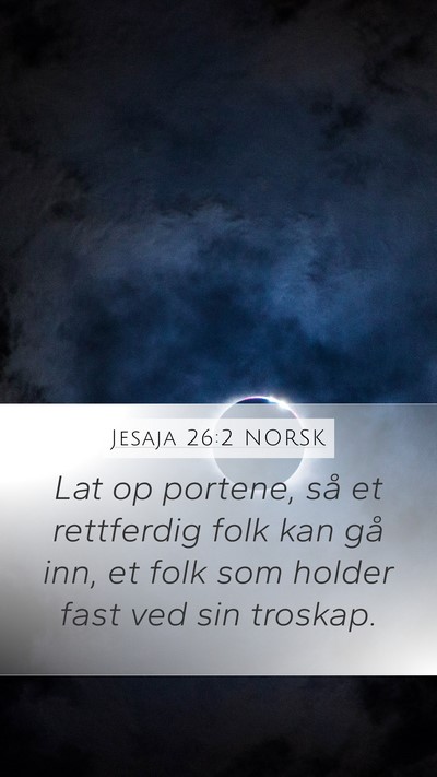 Jesaja 26:2 NORSK Bible Verse Image